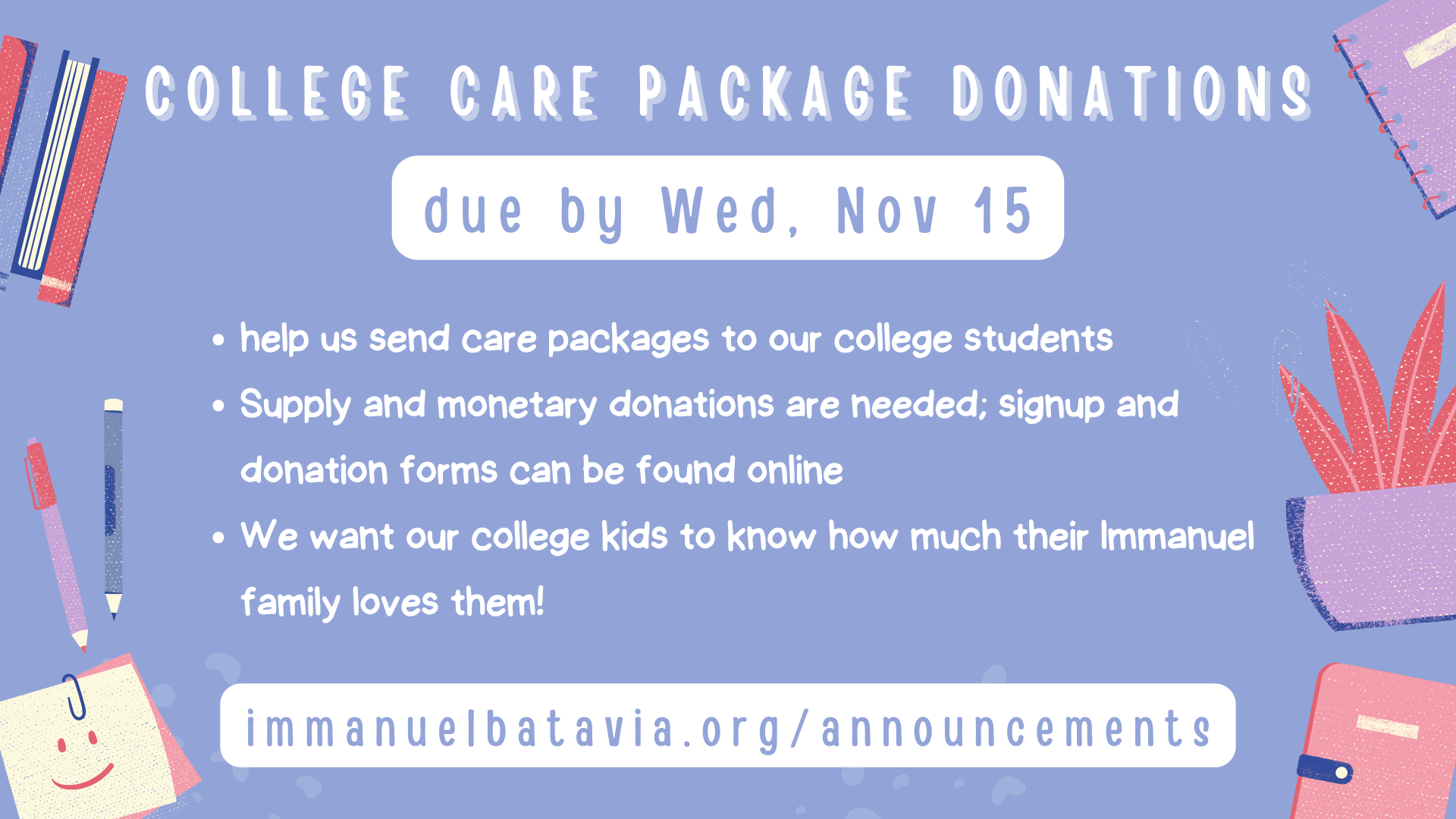 College Care Package Donations Needed!